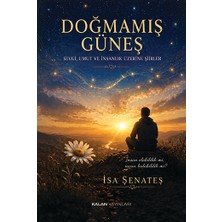 Kalan Yayınları Doğmamış Güneş