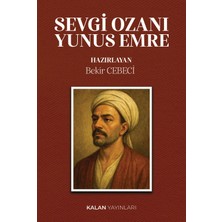 Kalan Yayınları Sevgi Ozanı Yunus Emre