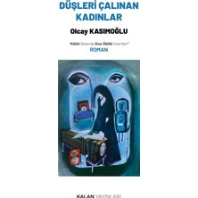Kalan Yayınları Düşleri Çalınan Kadınlar