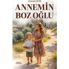 Kalan Yayınları Annemin Boz Oğlu