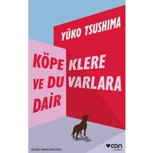 Hayat Store Köpeklere ve Duvarlara Dair