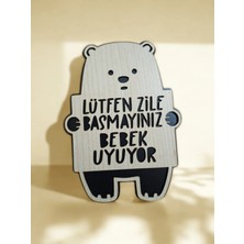 My Kids Room Bebeğim Uyuyor Zile Basmayın Yazılıvkapı Süsü