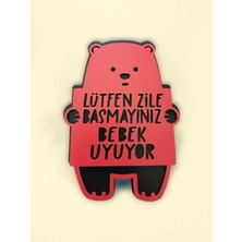 My Kids Room Bebeğim Uyuyor Zile Basmayın Yazılıvkapı Süsü