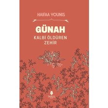 Tahlil Yayınları Günah Kalbi Öldüren Zehir