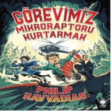 Renas Store Görevimiz Mikroraptoru Kurtarmak