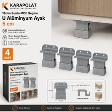 Karapolat 4 Adet 18MM Sunta - Mdf Geçme U Alüminyum Ayak 5cm