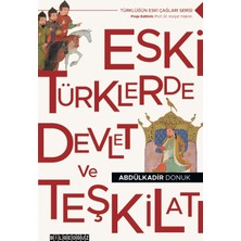 Bilgeoğuz Yayınları Eski Türklerde Devlet ve Teşkilatı