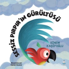 Luna Yayınları Sessiz Pırpır'ın Gürültüsü /sinem Kaşifoğlu