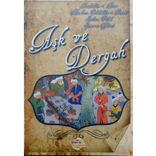 Süre Yayınevi Aşk ve Dergah - Sufi'nim Aşkı - Feridüddini Attar - Mevlana - Şemsi Tebrizi - Sultan Veled