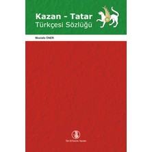 Türk Dil Kurumu Yayınları Kazan-Tatar Türkçesi Sözlüğü-Ciltli-Mustafa Öner-Tdk-