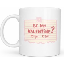 Bezos Be My Valentine Porselen Kupa – Model 8 Sevgiliye Özel Romantik Tasarım