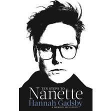 MWX Teknoloji Ten Steps To Nanette: A Memoir Situation
