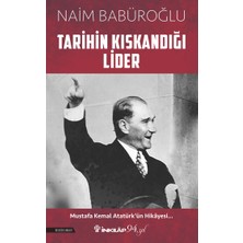 İnkılap Kitabevi Tarihin Kıskandığı Lider - Naim Babüroğlu
