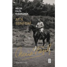 At’a Senfoni Necip Fazıl Kısakürek