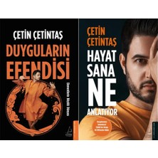 Destek Yayınları Duyguların Efendisi ve Hayat Sana Ne Anlatıyor (Çetin Çetintaş)