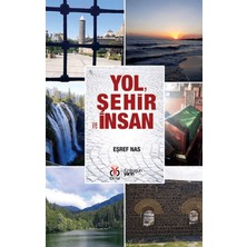 Dby Yayınları Yol, Şehir ve Insan