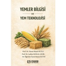 Efe Akademi Yayınları Yemler Bilgisi ve Yem Teknolojisi