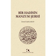 Çamlıca Yayınları Bir Hadisin Manzum Şerhi