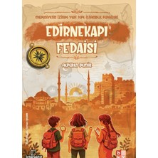Babıali Kültür Yayıncılığı Medeniyetin Izinde Yedi Tepe Istanbul Fedaileri - Edirnekapı Fedaisi