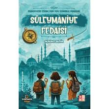 Babıali Kültür Yayıncılığı Medeniyetin Izinde Yedi Tepe Istanbul Fedaileri - Süleymaniye Fedaisi