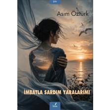İzan Yayıncılık Imbatla Sardım Yaralarımı