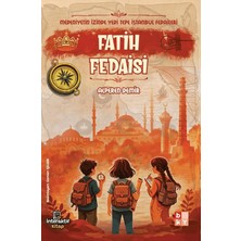 Babıali Kültür Yayıncılığı Medeniyetin Izinde Yedi Tepe Istanbul Fedaileri - Fatih Fedaisi