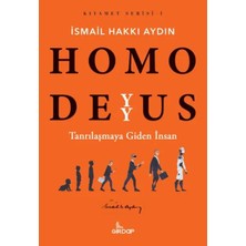 Ne Lazım Bana Homo Deyyus;tanrılaşmaya Giden Insan    