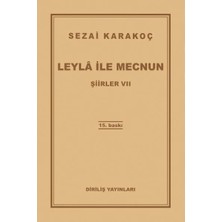 Ne Lazım Bana Şiirler 7 - Leyla ile Mecnun