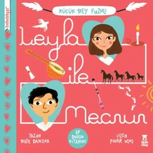 Ne Lazım Bana Leyla Ile Mecnun - Ilk Duygu Kitabım