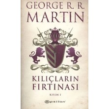 Ne Lazım Bana Kılıçların Fırtınası  Kısım 1 / Buz ve Ateşin Şarkısı 3