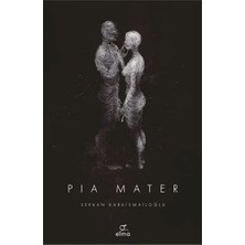Ne Lazım Bana Pia Mater - Ingilizce