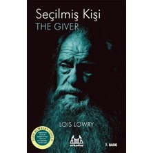 Seçilmiş Kişi - Lois Lowry