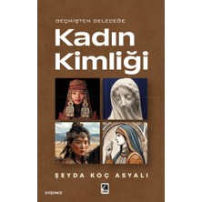 Çıra Yayınları Kadın Kimliği Şeyda Koç Asyalı