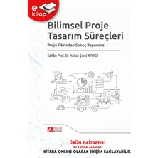 Pegem Akademi Yayıncılık Bilimsel Proje Tasarım Süreçleri Proje Fikrinden Sonuç Raporuna (