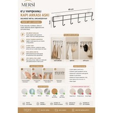 Mersi Shop 6’lı Yapışkanlı Kapı Arkası Askı – Delmesiz Metal Duvar ve Kapı Organizer Raf
