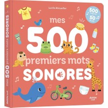Auzou Toys Mes 500 Premiers Mots Sonores