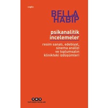 Beei Psikanalitik Incelemeler Resim Sanatı Edebiyat Sinema Analizi ve Toplumsalın Klinikteki Iz
