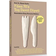 Beei 7'den  70'e Taş Devri Diyeti  Hastalıklara Karşı Korunma Kalkanı