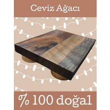 Ekübya Home Hakiki Ceviz Ağacı Sunumluk Servislik