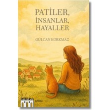 Patara Kitap Patiler, Insanlar, Hayaller