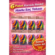 Renas Store 6’lı 6 Paket Karışık Renkli Havlu Saç Tokası Yumuşak Elastik Dayanıklı Lastik Toka Seti