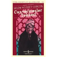 Canvermezler Tekkesi - Türk Edebiyatı Klasikleri