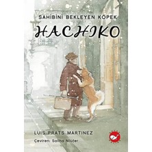 Renas Store Hachiko - Sahibini Bekleyen Köpek