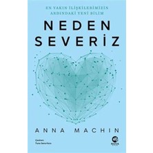 Uravas Store Neden Severiz: En Yakın Ilişkilerimizin Ardındaki Yeni Bilim