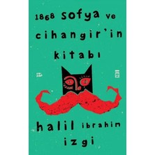 TeknoKapsül 1868 Sofya Cihangir’ın Kitabı