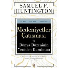 TeknoKapsül Medeniyetler Çatışması Dünya Düzeninin Yeniden Kurulması
