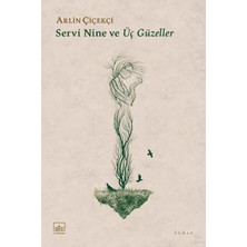 TeknoKapsül Servi Nine Üç Güzeller