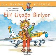 Canarino Ilk Okuma Kitabım - Elif Uçağa Biniyor