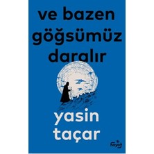 TeknoKapsül Bazen Göğsümüz Daralır