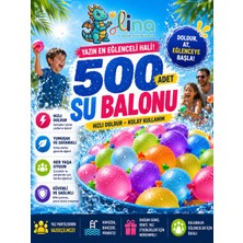 Lina 500’LÜ Su Balonu Hızlı Doldurulabilir Eğlenceli Yaz Seti Renkli ve Pratik Kullanım